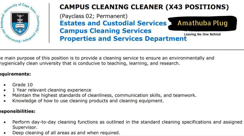 University of Cape Town(UCT) is Looking For Forty Three(43) Campus Cleaners: R156 300 to R183 882 Per Annum